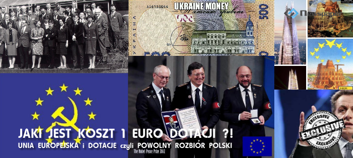 Ile kosztuje Polaka – 1 euro z dotacji Unii Europejskiej ?!